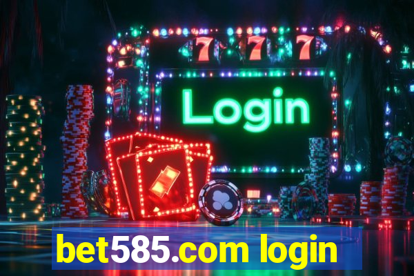 bet585.com login